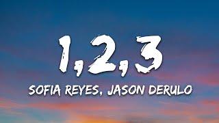 Sofia Reyes - 1, 2, 3 (Lyrics) ft. Jason Derulo, De La Ghetto