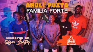 Família Forte - molê puita ( vídeo oficial )