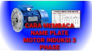 Cara Membaca Name Plate Motor Induksi 3 Phase