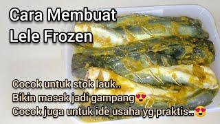 Cara membuat Lele Frozen bumbu siap goreng..cocok untuk lauk di freezer..cocok untuk ide jualan.