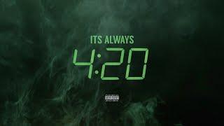 YBE - Its Always 420 (Audio)