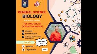 LET Science Majorship Refresher Series - Biology (Day 1)