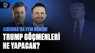 Başkan Trump Dönemi Başlıyor: Amerika’nın Göçmenlik Politikasına Olası Etkileri