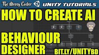 Unity Tutorials - create AI Trees with Behaviour Designer