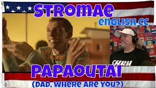 Stromae - papaoutai (Official Video) - REACTION