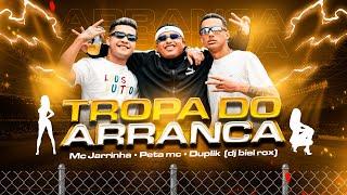 '"Tropa do Arranca" MC Jarrinha, DupliK, Peta MC (DJ Biel Rox) Videoclip Oficial