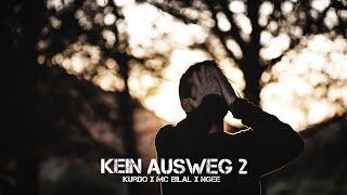 Kurdo ft. MC Bilal & Ngee - Kein Ausweg 2 (prod. by 21kHz)