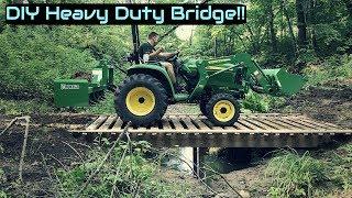 $200 DIY Heavy Duty Bridge