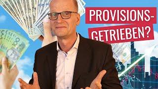 Honorar vs. Provision in der Finanzberatung (Ihre Vor- und Nachteile)