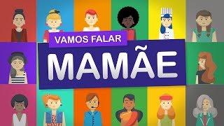 MAMÃE [VAMOS FALAR?]