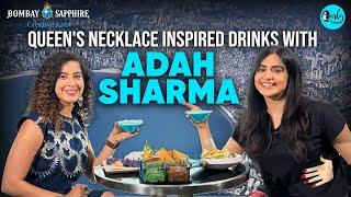 Exploring Queen’s Necklace-Inspired Drinks With Adah Sharma X Kamiya Jani in Mumbai | CT Discovery