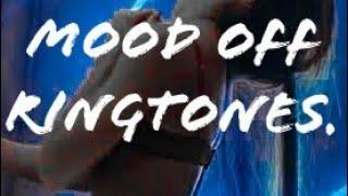 mood off  ringtones // tik tok status // trackoholic.