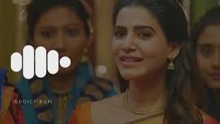 Seemaraja Samantha intro bgm l Crush bgm l Addict bgm l