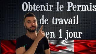 La solution la plus rapide pour les francophones pour obtenir permis de travail au Canada