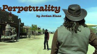 Perpetuality - A Short Film