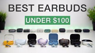 Best Earbuds Under $100 (2024 Edition) | In-Depth Review