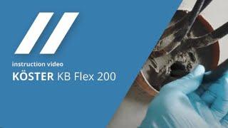 KÖSTER KB-Flex 200 - Instruction Video