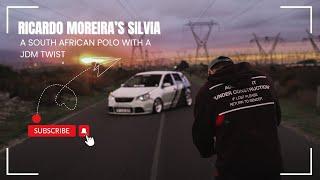 A South African Polo with a JDM Twist – Ricardo Moreira’s Silvia