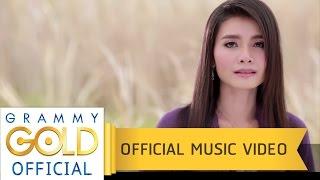 อ้ายลืมทุกคำ น้องจำทุกนาที - ต่าย อรทัย 【OFFICIAL MV】