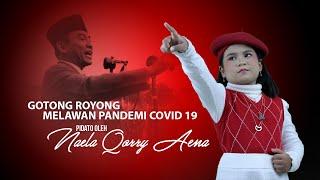 NAELA QORRY AENA - JUARA 1 Lomba Pidato Dengan Tema "GOTONG ROYONG MELAWAN PANDEMI COVID-19"