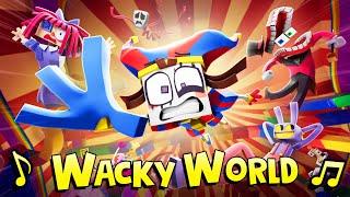 The Amazing Digital Circus Music Video  - "Wacky World" [VERSION B]