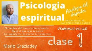Psicología Espiritual Curso Completo Clase 1