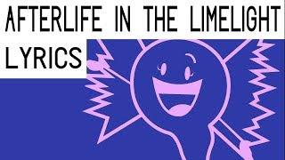"Afterlife in the Limelight" [Extended Version]  - Lyric Video [Inanimate Insanity Vol. 1]