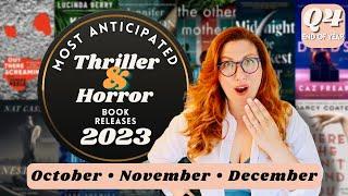 Q4 Most Anticipated Books 2023- Thriller & Horror Books