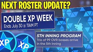 DOUBLE XP! 5th INNING PROGRAM SOON! NEXT ROSTER UPDATE!? MLB The Show 21 Diamond Dynasty