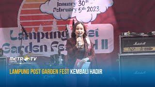 Lampung Post Garden Fest Kembali Hadir