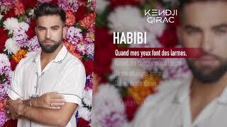 Kendji Girac - Habibi (Lyrics vidéo)