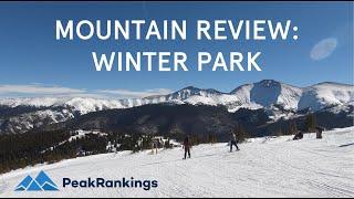 Mountain Review: Winter Park, Colorado