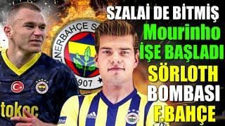 Attila Szalai bitti Mourinho da Sörloth patlattı! Haber Sızdı F.Bahçe'de..