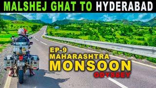 MALSHEJ GHAT SE  HYDERABAD PAHUCH GAYE ️ Maharashtra Monsoon Odyssey | Ep-9