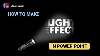 How to male flashlight effect in Power Point