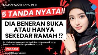 5 TANDA NYATA ‼️ DIA BENERAN SUKA ATAU HANYA SEKEDAR RAMAH? ⁉️