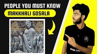 People you must know #10 | Makkhali Gosala | #Shorts