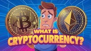 What is Cryptocurrency? Explained for Beginners