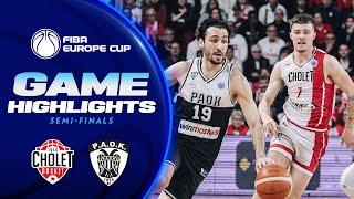 Semi-Finals 2nd Leg: Cholet Basket v PAOK mateco | Highlights | FIBA Europe Cup 2024-25