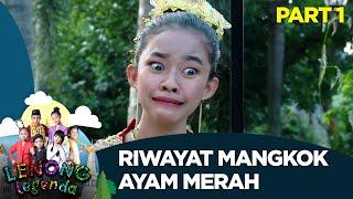 Riwayat Mangkok Ayam Merah - Lenong Legenda (10/7) PART 1