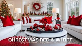 Luxurious Christmas Red and White Living Room: Elegant Design for the Season 2024 Decor Ideas