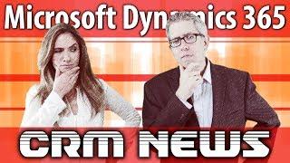 Dynamic New Names for Microsoft CRM Products | Channel Q News 06/05/2017