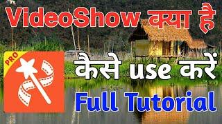 How To Use Video Show App in Hindi // Video show app kaise use kare // Video show app tutorial