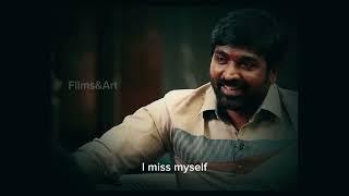 Vijay sethupathi about missing himself | whatsapp status