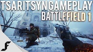 TSARITSYN GAMEPLAY - Battlefield 1 In the name of the Tsar