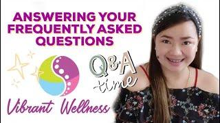 Answering FAQs about Vibrant Wellness | Jhem Dolor