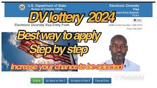 Green Card DV2024 how to submit a perfect entry STEP BY STEP