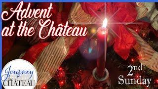 2nd Advent before Christmas - Advent Sundays at Chateau de Colombe - Journey to the Château, Ep. 155