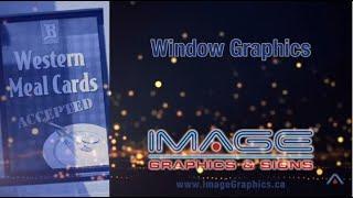 Window Graphics - Image Graphics & Signs - London, Ontario