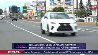 Túnel de la 27 de Febrero sin aviso preventivo tras suspensión del servicio eléctrico